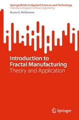 Introduction to Fractal Manufacturing -  Bruno G. Rüttimann