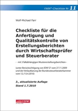 Checkliste f&uuml;r die Anfertigung und Qualit&auml;tskontrolle von Erstellungsberichten durch Wirtschaftspr&uuml;fer und Steuerberater - Wolf-Michael Farr