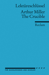 Lekt&uuml;reschl&uuml;ssel zu Arthur Miller: The Crucible - Andrew Williams