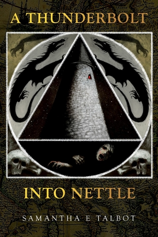 Thunderbolt Into Nettle