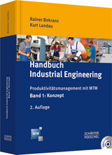 Handbuch Industrial Engineering - Deutsche MTM-Vereinigung e.V.; Bokranz, Rainer; Landau, Kurt