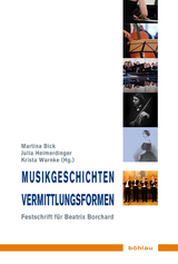 Musikgeschichten &ndash; Vermittlungsformen - 