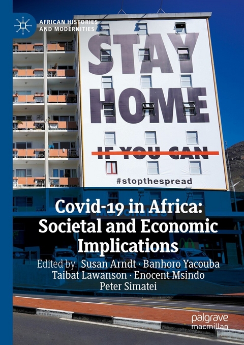 Covid-19 in Africa: Societal and Economic Implications - 
