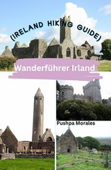 Wanderf&uuml;hrer Irland (Ireland Hiking Guide) - Pushpa Morales