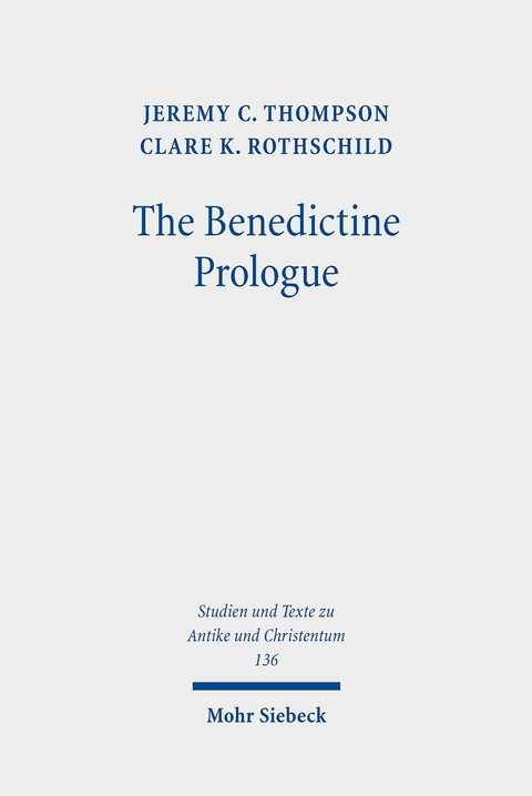 The Benedictine Prologue -  Jeremy C. Thompson,  Clare K. Rothschild