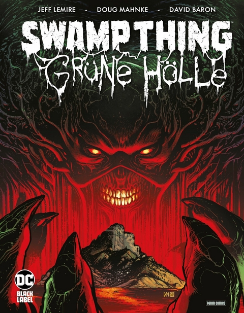Swamp Thing: Gr&uuml;ne H&ouml;lle -  Jeff Lemire