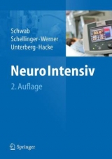 NeuroIntensiv - Schwab, Stefan; Schellinger, Peter; Werner, Christian; Unterberg, Andreas; Hacke, Werner