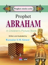 Prophet Abraham - Ramadan S.M Ahmed