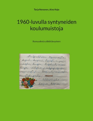 1960-luvulla syntyneiden koulumuistoja