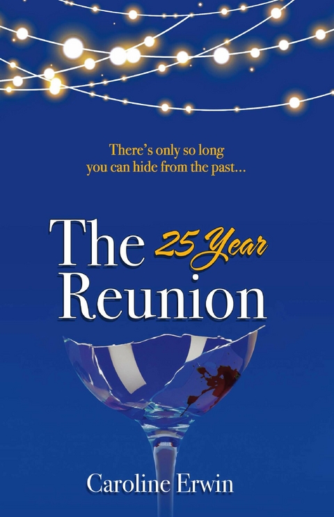 25-Year Reunion -  Caroline Erwin