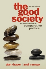 The Good Society - Draper, Alan; Ramsay, Ansil