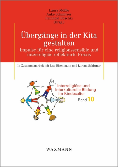 &Uuml;berg&auml;nge in der Kita gestalten - 