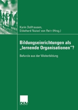 Bildungseinrichtungen als "lernende Organisationen"? - 