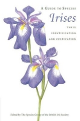 A Guide to Species Irises - The Species Group of the British Iris Society