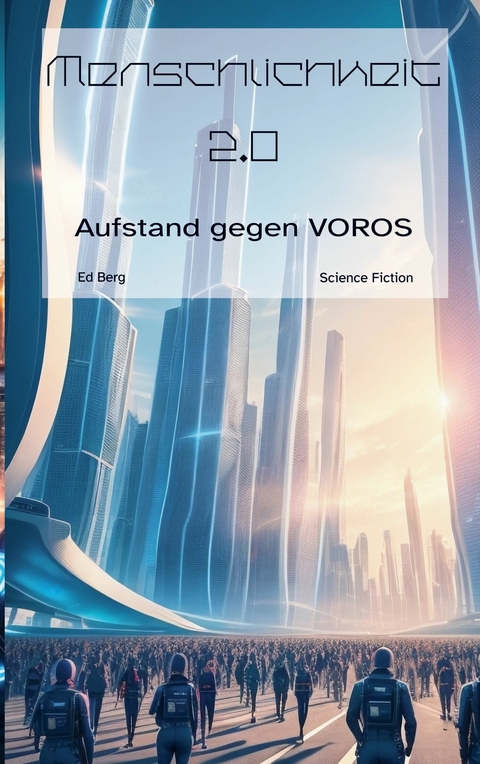 Menschlichkeit 2.0 - Ed Berg