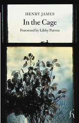 In the Cage -  Henry James,  Libby Purves