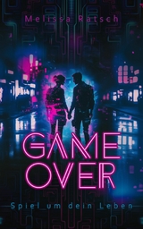 Game Over - Melissa Ratsch