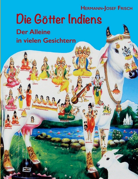 Die G&ouml;tter Indiens - Hermann-Josef Frisch