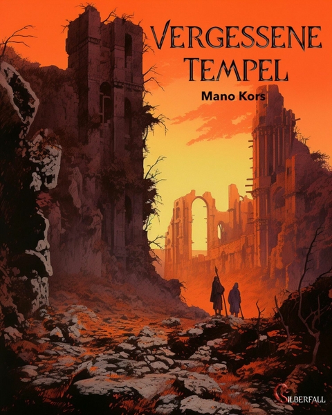 Vergessene Tempel - Mano Kors