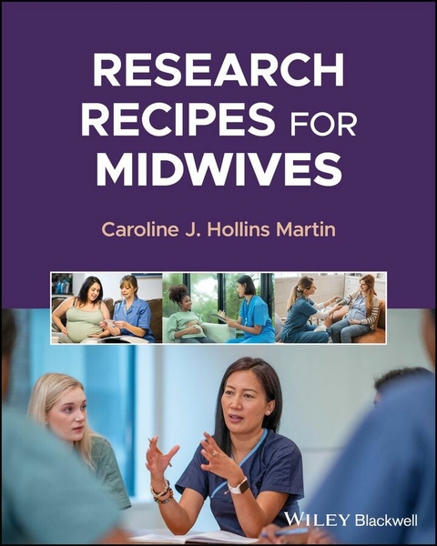 Research Recipes for Midwives -  Caroline J. Hollins Martin