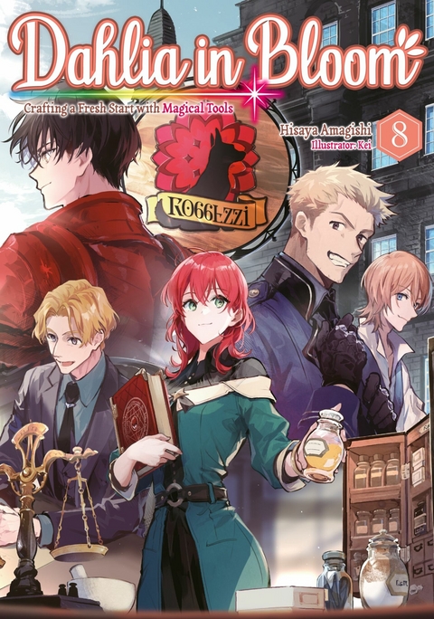 Dahlia in Bloom: Crafting a Fresh Start With Magical Tools Volume 8 -  Hisaya Amagishi