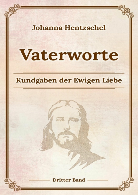 Vaterworte Bd. 3 -  Johanna Hentzschel