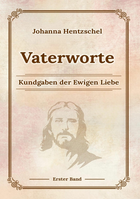 Vaterworte Bd. 1 -  Johanna Hentzschel
