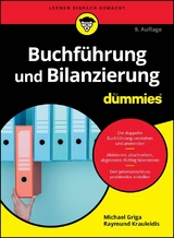 Buchf&uuml;hrung und Bilanzierung f&uuml;r Dummies - Michael Griga, Raymund Krauleidis