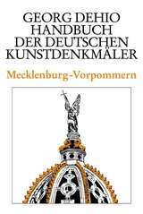 Dehio - Handbuch der deutschen Kunstdenkmäler / Mecklenburg-Vorpommern - Georg Dehio