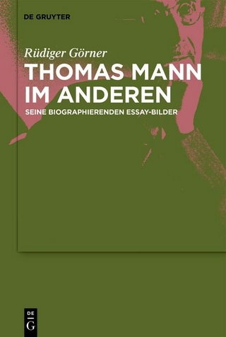 Thomas Mann im Anderen
