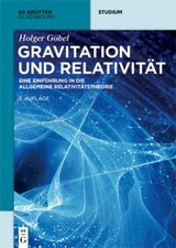 Gravitation und Relativität - Holger Göbel