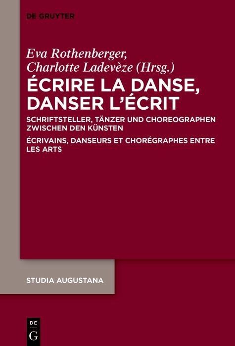 &Eacute;crire la danse, danser l&rsquo;&eacute;crit - 