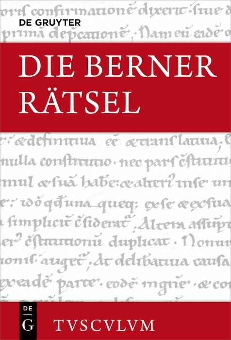 Die Berner R&auml;tsel / Aenigmata Bernensia - 