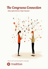The Congruous Connection -  Ellias Aghili Dehnavi,  Negin Rezaeian