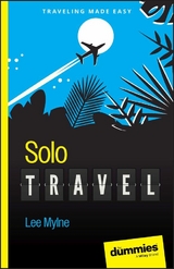 Solo Travel For Dummies - Lee Mylne