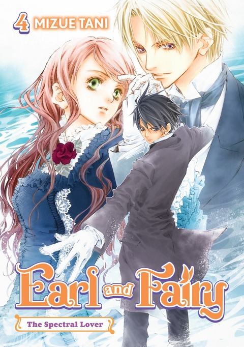 Earl and Fairy: Volume 4 (Light Novel) -  Mizue Tani