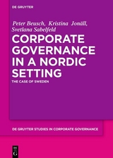 Corporate Governance in a Nordic Setting - Peter Beusch, Kristina Jon&auml;ll, Svetlana Sabelfeld