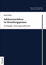 Adh&auml;sionsverfahren im Verwaltungsprozess - Birgit Walker