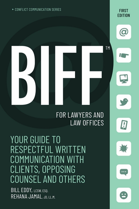 BIFF for Lawyers and Law Offices -  Bill Eddy,  Rehana Jamal