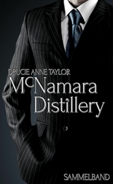 McNamara Distillery - Drucie Anne Taylor