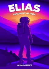 Elias entdeckt Althea -  Jawad Charife