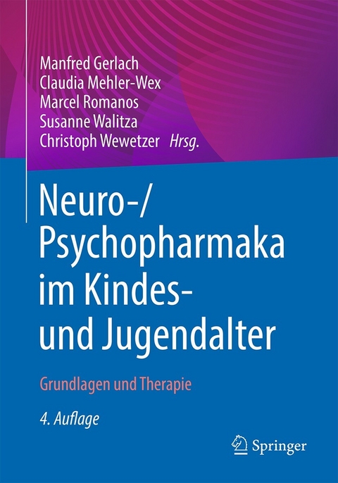 Neuro-/Psychopharmaka im Kindes- und Jugendalter - 