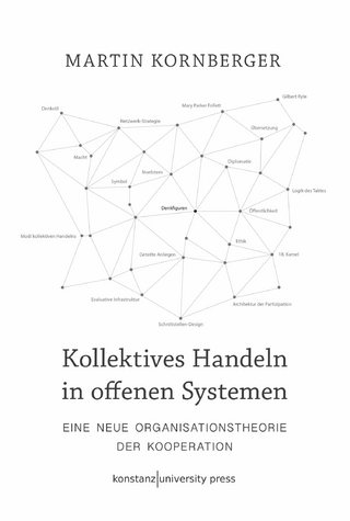 Kollektives Handeln in offenen Systemen