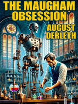 Maugham Obsession -  August Derleth