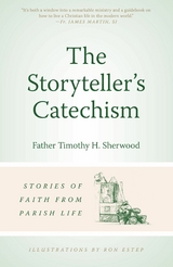 Storyteller's Catechism -  Timothy Sherwood