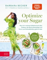 Optimize your Sugar -  Barbara Becker,  Franca Mangiameli