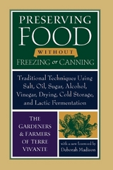 Preserving Food without Freezing or Canning - 