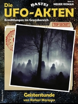 Die UFO-AKTEN 60 - Rafael Marques