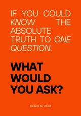 What Would You Ask? -  Kasem M. Raad