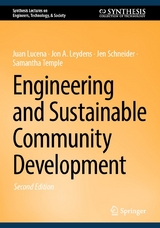 Engineering and Sustainable Community Development - Juan Lucena, Jon A. Leydens, Jen Schneider, Samantha Temple